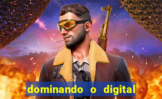 dominando o digital definitivo reclame aqui